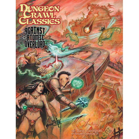 DCC RPG 87 Against the Atomic Overlord (Inglés)