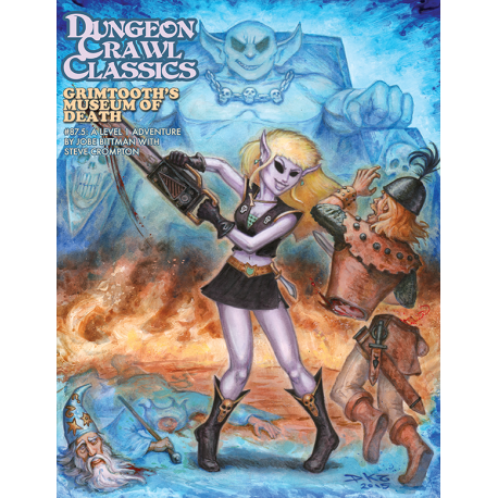 DCC RPG 87.5 Grimtooth’s Museum of Death (Inglés)
