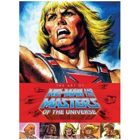 Masters of the Universe Art Book The Art of He-Man and the Masters of the Universe
