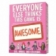 This Game is Awesome! Sex, Drugs, & Citations Exp