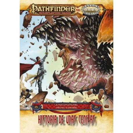 Historia de unas cenizas - La maldición del trono Carmesí - Pathfinder - Savage Worlds de HT Publishers