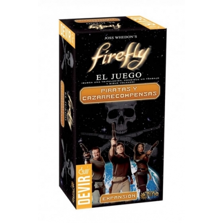 Firefly Expansion: Piratas Y Cazarrecompensas (Spanish)