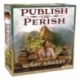 Winay Kawsay Juego de Mesa Publish or Perish (Inglés)