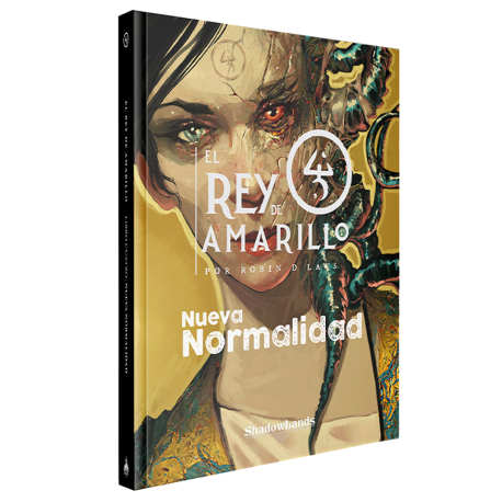 Libro de rol El Rey de Amarillo: La Nueva Normalidad de Shadowlands Ediciones