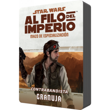 Star Wars: Al filo del Imperio. Mazo de especialización: Contrabandista Granuja