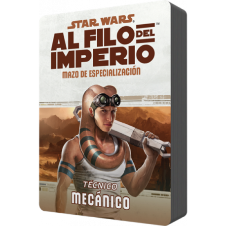 Star Wars: Al filo del Imperio. Mazo de especialización: Técnico Mecánico
