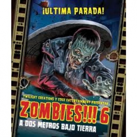 Zombies!!! 6 - A Dos Metros Bajo Tierra - Expansion