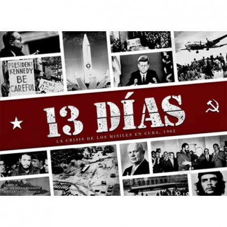 13 Días: La crisis de los misiles en Cuba 1962