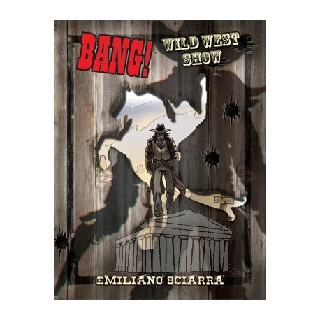 Bang!: Wild West Show