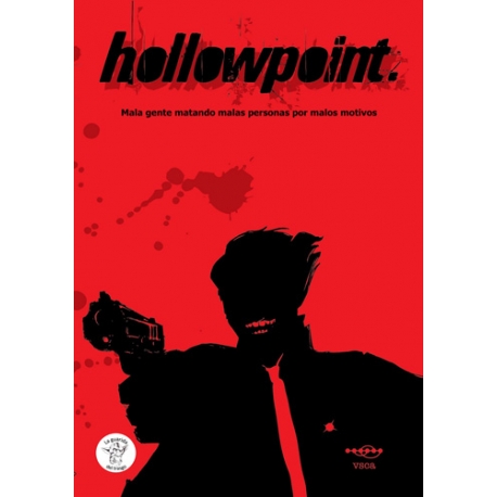 En Hollowpoint Interpretareis a un personaje malvado, y formaréis equipos con otros de vuestra misma calaña.