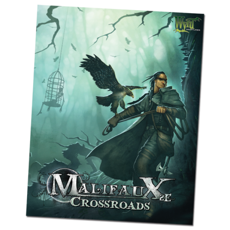 Malifaux 2E: Crossroads Rule Book
