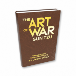 Sun Tzu's The Art of War Translated by Jaime Wolf (English)