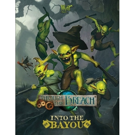 Through the Breach RPG: Into the Bayou