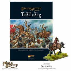 To Kill A King - English Civil War Supplement (Inglés) + Lord Minimus