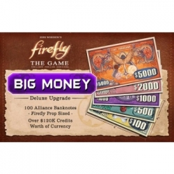 Firefly: The Game - “Big Money” Currency Upgrade Pack