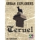 Urban Explorers competitive game to discover Teruel of Zombies and Princesses