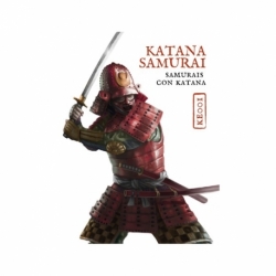 Katana samurai - Samurai con Katana