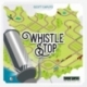 Whistle Stop (Inglés)