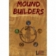 Mound Builders (Inglés)