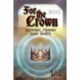For the Crown: Between Heaven and earth (English)