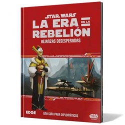 STAR WARS: LA ERA DE LA REBELIÓN - ALIANZAS DESESPERADAS
