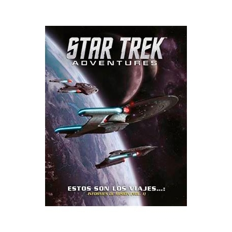 Star Trek Adventures. Estos Son Los Viajes...