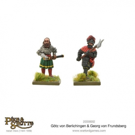 Gotz Von Berlichingen & Georg Von Frundsberg