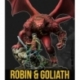 Robin And Goliath