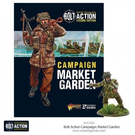 BOLT ACTION CAMPAIGN: MARKET GARDEN BOLT ACTION FROM WARLORD GAMES REFERENCE 401010006