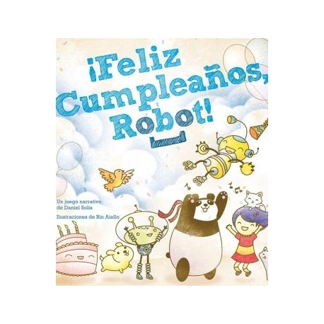 ¡Feliz Cumpleaños, Robot!