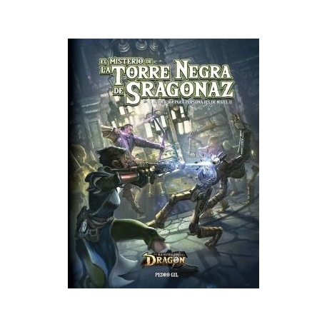 El Misterio de la Torre Negra de Sragonaz