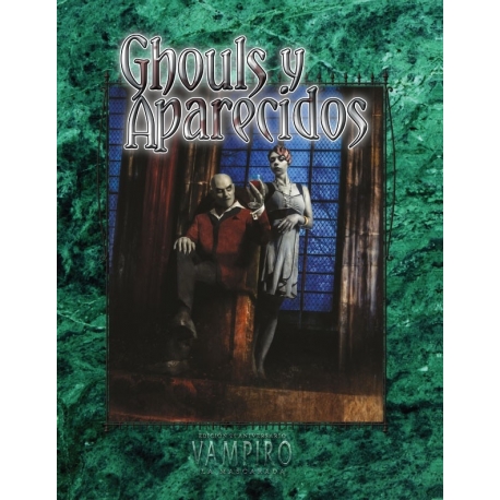 Ghouls y Aparecidos