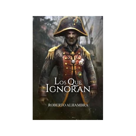 Los que ignoran