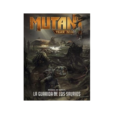 MYZ Manual de Zona 1:La Guarida de los Sauri