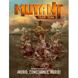 MYZ Manual de Zona 3:¡Morid, Comecarnes, Morid!