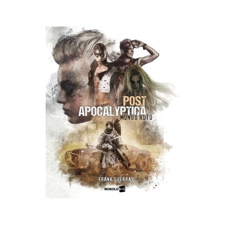 Postapocalyptica:Mundo Roto