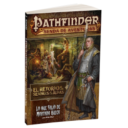 Pathfinder - El retorno de los Señores de las Runas 2: Lo que salió de Montaña Hueca