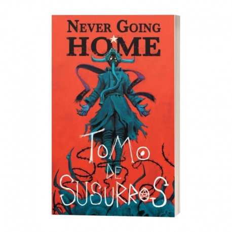Never Going Home - Tomo De Susurros