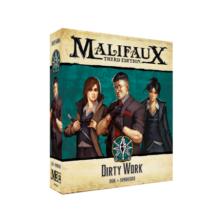 Malifaux 3rd Edition - Dirty Work
