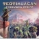 Teotihuacan: Expansion Period - EN