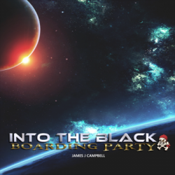 Into the Black: Boarding Party (Inglés)