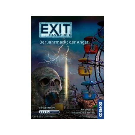 Exit - Das Buch - Der Jahrmarkt der Angst (Alemán)