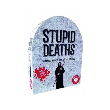 Stupid Deaths