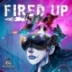 Fired Up (Inglés)