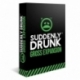 Suddenly Drunk: Gross Expansion -EN