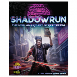 Shadowrun Neo Anarchists Streetpedia - EN