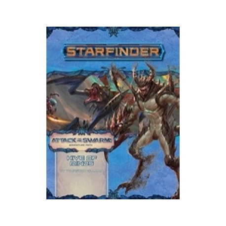 Starfinder Adventure Path: Hive of Minds (Attack of the Swarm! 5 of 6) - EN