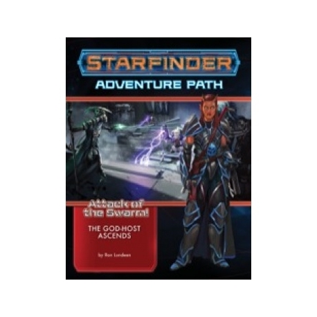 Starfinder Adventure Path: The God-Host Ascends (Attack of the Swarm! 6 of 6) - EN