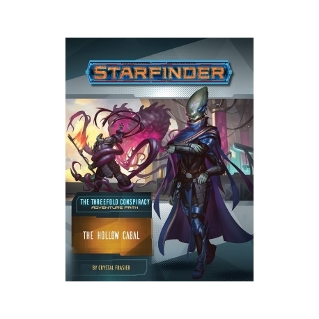 Starfinder Adventure Path: The Hollow Cabal (The Threefold Conspiracy 4 of 6) - EN