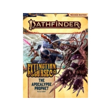 Pathfinder Adventure Path: The Apocalypse Prophet (Extinction Curse 6 of 6) (P2) -EN
